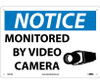 Notice: Monitored By Video Camera - 10X14 - .040 Alum - N297AB