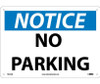 Notice: No Parking - 10X14 - .040 Alum - N313AB