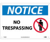 Notice: No Trespassing - Graphic - 10X14 - Rigid Plastic - N318RB