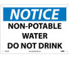 Notice Non-Potable Water Do Not Drink 10X14 .040 Alum