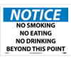 Notice: No Smoking - No Eating - No Drinking Beyond.. - 10X14 - PS Vinyl - N32PB