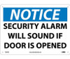 Notice: Security Alarm Will Sound If Door Is Opened - 10X14 - Rigid Plastic - N343RB