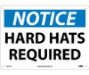 Notice: Hard Hats Required - 10X14 - .040 Alum - N371AB