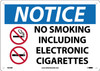 Notice: No Smoking - Including Electronic Cigarettes - 10X14 - Ridig Plastic - N503RB