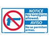 Notice: No Handguns Allowed (Bilingual W/Graphic) - 10X18 - PS Vinyl - NBA1P