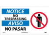 Notice: No Trespassing (Bilingual W/Graphic) - 10X18 - PS Vinyl - SPSA112P