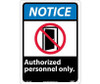 Notice: Authorized Personnel Only - 14X10 - .040 Alum - NGA16AB