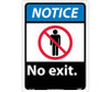 Notice: No Exit - 14X10 - .040 Alum - NGA18AB