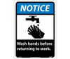 Notice: Wash Hands Before Returning To Work (W/Graphic) - 14X10 - PS Vinyl - NGA7PB