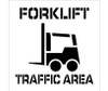 Stencil Forklift Traffic Area 24X24
