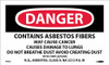 Labels - Danger: Contains Asbestos Fibers Avoid Creating Dust - Cancer And Lung Disease Hazard - Avoid Breathing Airborne Asbestos Fibers - R.Q. - Asbestos - Class 9 - Na 2212 P.G. Iii - 3 X 5 - PS Paper - 500/Rl - PRD62