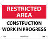 Restricted Area - Construction Work In Progress - 10X14 - .040 Alum - RA6AB