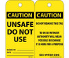 Tags - Caution: Unsafe Do Not Use - 6X3 - Synthetic Paper - Pack of 25 (Hole) - RPT149ST