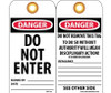 Tags - Danger: Do Not Enter - 6X3 - Unrip Vinyl - Pack of 25 W/ Grommet - RPT163G