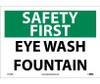 Safety First - Eye Wash Fountain - 10X14 - PS Vinyl - SF159PB