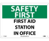 Safety First - First Aid Station In Office - 10X14 - .040 Alum - SF162AB