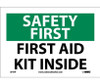 Safety First - First Aid Kit Inside - 7X10 - PS Vinyl - SF47P