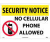 Security Notice: No Cellular Phones Allowed - Graphic - 14X20 - .040 Alum - SN22AC