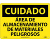 Cuidado - Area De Almacenamiento De Materiales Peligrosos - 10X14 - .040 Alum - SPC310AB