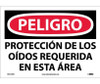 Peligro - Proteccion De Los Oidos Requerida En Esta Area - 10X14 - PS Vinyl - SPD134PB