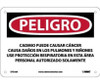 Peligro Cadmium May Cause Cancer Wear Respiratory Protection In This Area Authorized Personnel Only (Spanish) - 7 X 10 - .040 Alum - SPD28A