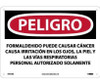 Peligro Formaldehyde May Cause Cancer Causes Skin - Eye - And Respiratory Irritation Authorized Personnel Only (Spanish) - 10 X 14 - Rigid Plastic - SPD30RB