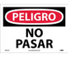 Peligro - Prohibido El Paso - 10X14 - PS Vinyl - SPD81PB