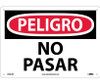 Peligro - Prohibido El Paso - 10X14 - Rigid Plastic - SPD81RB