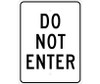 Do Not Enter - 24X18 - .080 Hip Ref Alum - TM113K