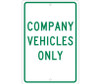 Company Vehicles Only 18X12 .063 Alum