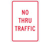 No Thru Traffic 18X12 .040 Alum