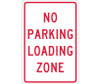 No Parking Loading Zone - 18X12 - .040 Alum - TM14G