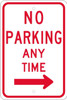No Parking Any Time (W/ Right Arrow - 18X12 - .080 Hip Ref Alum - TM15K