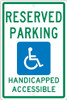 Reserved Parking Van Accessible -18X12 - .063 Alum Sign - TM197H