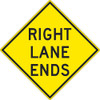 Right Lane Ends Sign - 30X30 - .080 Hip Ref Alum - TM258K