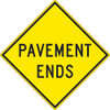 Pavement Ends Sign - 30X30 - .080 Hip Ref Alum - TM262K