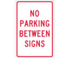 No Parking Between Signs - 18X12 - .040 Alum - TM29G