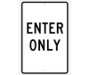 Enter Only - 18X12 - .063 Alum - TM36H