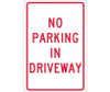 No Parking In Driveway - 18X12 - .040 Alum - TM46G