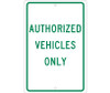 Authorized Vehicles Only - 18X12 - .063 Alum - TM48H