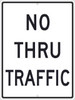 No Thru Traffic Sign - 24X18 - .080 Egp Ref Alum - TM515J