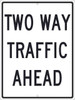 Two Way Traffic Ahead Sign - 24X18 - .080 Egp Ref Alum - TM517J