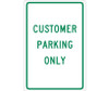 Customer Parking Only 18X12 .040 Alum
