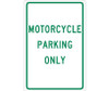 Motorcycle Parking Only - 18X12 - .040 Alum - TM53G