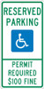 Reserved Parking Handicapped - Permit Required - 24X12 - .080 Egp Ref Alum Sign - TMS317J