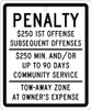 Reserved Parking Penalty - 10 X 12 .063 Alum Sign - TMS324H