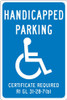 Handicapped Parking Certificate Required - 18X12 - .040 Alum Sign - TMS334G