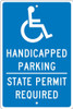 Handicapped Parking State Permit Required -18X12 - .063 Alum Sign - TMS337H