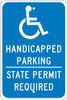 Handicapped Parking State Permit Required - 18X12 - .080 Ref Alum Sign - TMS337J