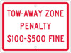 Tow Away Zone Penalty - 9X12 .063 Alum Sign - TMS339H